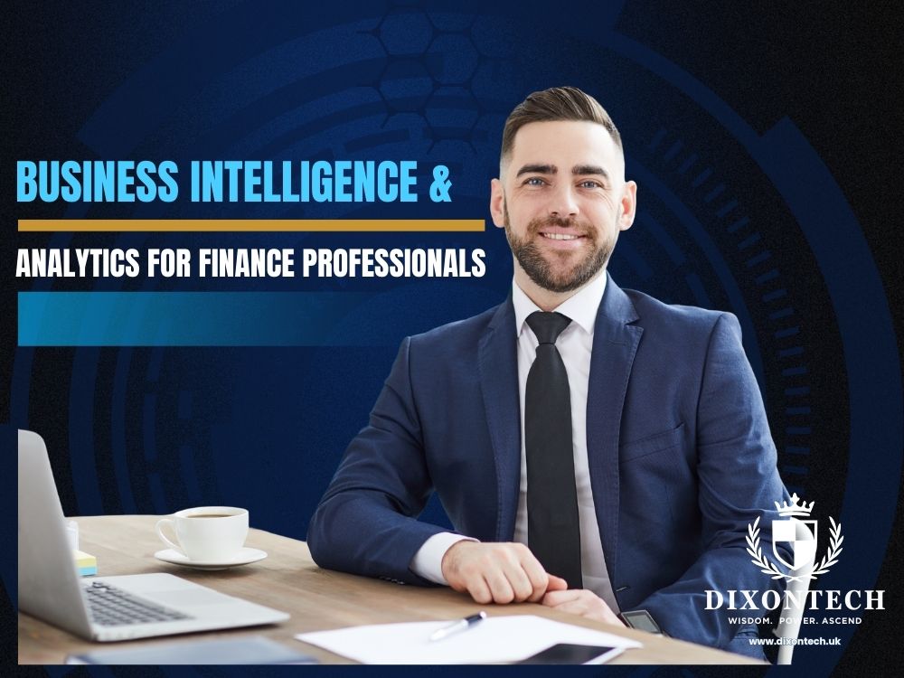 Business Intelligence & Analytics for Finance Professionals